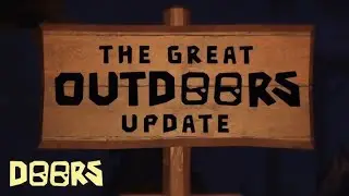 Roblox Doors The Great Outrdoors Stream 2