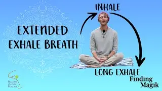 The Extended Exhale breath