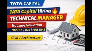 Civil / Architecture Job Alert 🚨 Technical Manager Valuation | Nashik | TATA Capital