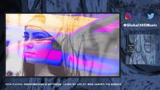 LIVING MY LIFE (VIDEO PREVIEW) RHYTHMDB REMIX