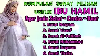 Surat Untuk Ibu Hamil & Janin, Surat Maryam Untuk Ibu Hamil, Murottal untuk Ibu Hamil dan Janin *70