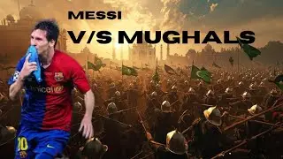 Could the peak of Mughals stop prime Messi ?