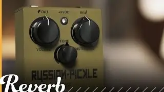 Way Huge Russian Pickle Fuzz | NAMM 2017