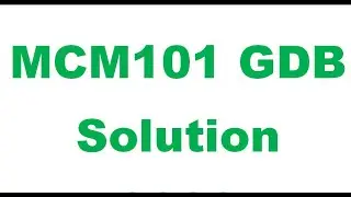MCM101 GDB Solution 2022 || MCM 101 GDB solution spring 2022