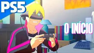 O IN&Iacute;CIO DO BORUTO NO NOVO Jogo do NARUTO no PS5 - DUBLADO
