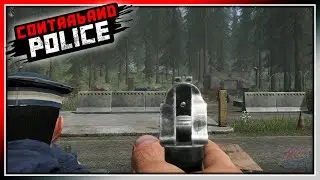 CONTRABAND POLICE #04 | Schiesserei am Grenzposten
