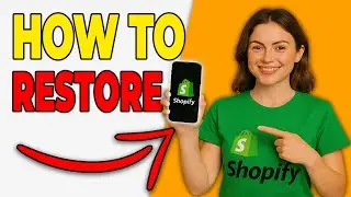 How To Restore Shopify Theme Backup (Step-By-Step)