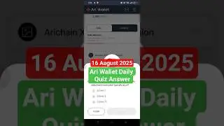 Ari Wallet Daily Quiz Answer 16 August | Ari Chain Today Quiz Answer #ariwalletquiz16august,