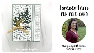 Stampin' Up! Forever Fern Fun Fold Card