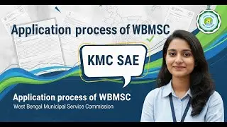WBMSC - KMC Sub-assistant Engineer post application | How to Apply | full process in Bengali