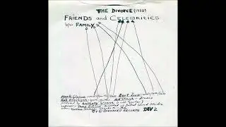 Divorce - Friends And Celebrities / Family (7'', Netherlands, New Wave, Art Rock)