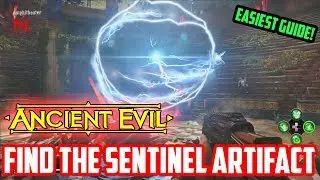 Ancient Evil: Sentinel Artifact Guide