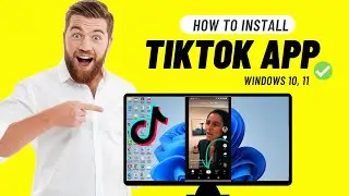 How to Download And install TikTok on PC / Laptop