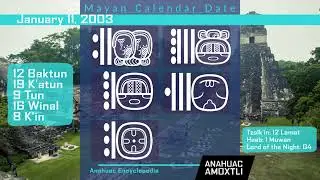 Mayan Calendar date for January 11, 2003