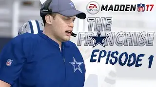 MADDEN 17 COACH CAREER | FRANCHISE MODE | EPISODE 1