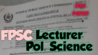 FPSC Lecturer Political Science Solved Paper | Sep 2021 | Held Today |