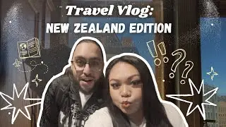 DAY 1 | Travel Vlog & Mukbangs: New Zealand Edition