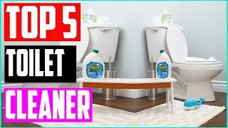 Top 5 Best Automatic Toilet Bowl Cleaner