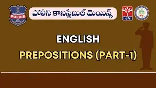 ENGLISH - PREPOSITIONS (PART-1) || CONSTABLE MAINS || T-SAT || 26.04.2023