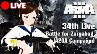 [Live กองโจร] Battle for Zargabad || Arma 3 (A2OA Campaign)