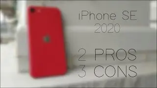 iPhone SE 2020 - 2 pros 3 cons