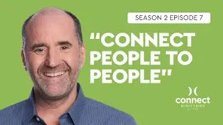How to Connect People to Community - Jeff Simmons, FOUNDER of Rolling Hills Community Church