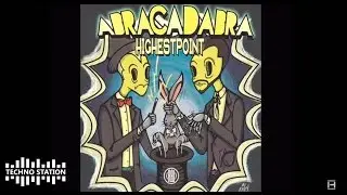 Highestpoint  - Abracadabra [Reload Black Label]