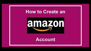 Create Amazon Account 2020