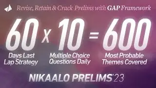 *GAP Framework* based 60-day plan for UPSC Prelims 2023 | Cover 600 Most Probable Themes 👇Timetable