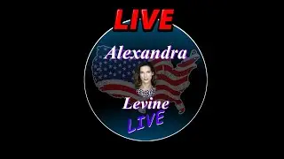 APN - Alexandra Levine LIVE Ep. 198 - &ldquo;Out with the old, in with the new &rdquo;