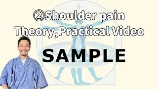 ②Shoulder pain Theory,Practical Video