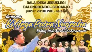🛑 Live Wayang Kulit Dalang Muda Berbakat KI ARGA PUTRA NUGRAHA - Jeruklegi,Balongbendo