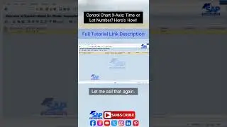 Control Chart X-Axis Time or Lot Number Here's How | SAP QM Statistical Process Control | SAP ERP