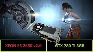 Portal Revolution - GTX 780 Ti 3GB | Xeon E5 2650 v2.0 | DDR3 1866 Mhz