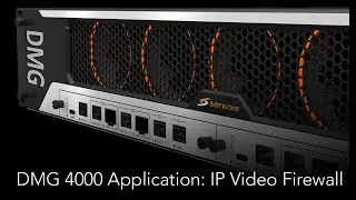 Sencore's DMG 4000 - IP Video Firewall