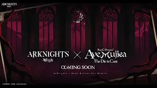 [ARKNIGHTS X BanG Dream! Ave Mujica] Collaboration Teaser Trailer