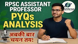 RPSC Assistant Professor Botany PYQs Analysis 2024 | Topic Wise Questions & Strategy