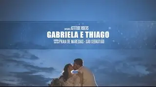 Casamento Gabriela e Thiago
