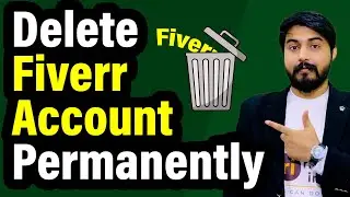 How to delete Fiverr account permanently 2022 | 2 Steps Solution