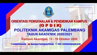 H 2 - ORIENTASI PENGENALAN PENDIDIKAN KAMPUS (OPDIK) 2020
