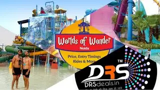 Now Open Worlds Of Wonder || WOW NOIDA || Best water park || Ticket by DRS deals || DISCOUNT ENTRY