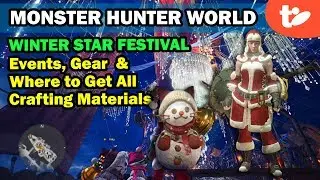 MHW Winter Fest: Events, Gear & How to Get All Mats for Crafting | Monster Hunter World