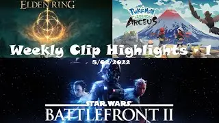 Clip Highlights 1 - First Week of May