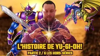 🎲 L'HISTOIRE DE YU-GI-OH! PARTIE 2/6 (RÉSUMÉ DES FILMS, SÉRIE, HORS-SÉRIES, JEUX VIDÉOS, CARTES)