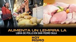 Aumenta un lempira la libra de pollo en San Pedro Sula