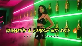 Nonstop Reggaet&oacute;n & Dembow Hits 2025 🔥 Gata Only Style | Female Spanish Songs | Canta Espa&ntilde;a