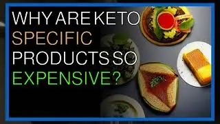 Reddit Healthy Food Why are keto specific products so expensive ?