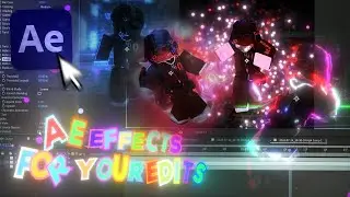 Дополнительные эффекты для ваших правок + обучающее видео | After Effects