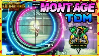 PUBG Montage [PART-16] | TDM | NiTRoX PLAYS