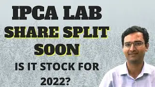 IPCA lab share news | IPCA lab share split | IPCA LAB share 2022